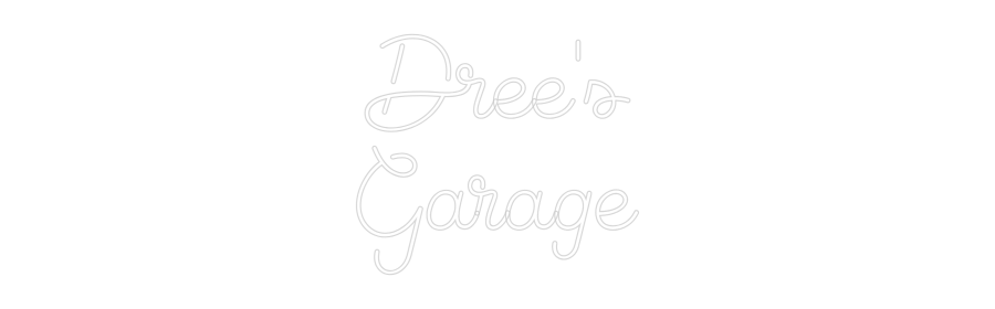Custom Neon Sign Online Editor Dree's
Garage