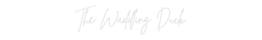 Custom Neon Sign Online Editor The Waddling ...