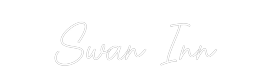 Custom Neon Sign Online Editor 
Swan Inn
