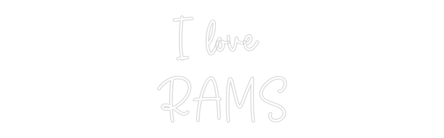 Custom Neon Sign Online Editor jag älskar 
RAMAR