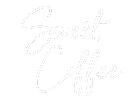 Custom Neon Sign Online Editor Sweet
   Cof...