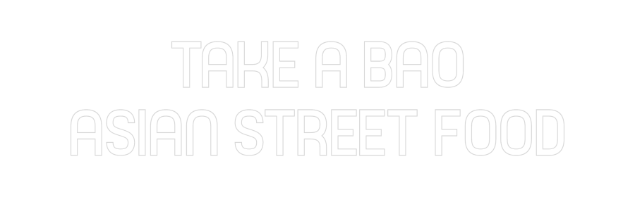 Custom Neon Sign Online Editor TAKE A BAO
A...