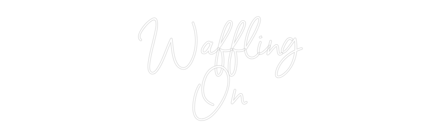 Custom Neon Sign Online Editor Waffling
On