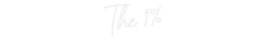 Custom Neon Sign Online Editor The 1%