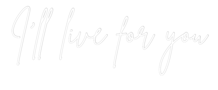 Custom Neon Sign Online Editor I‘ll live for...
