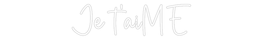 Custom Neon Sign Online Editor Je t'aiME