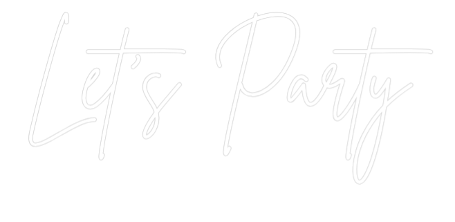 Anpassad neonskylt online-redigerare Låt oss festa