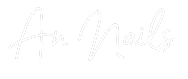 Custom Neon Sign Online Editor An Nails