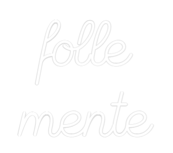 Custom Neon Sign Online Editor folle
mente