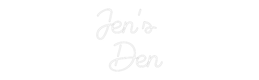 Custom Neon Sign Online Editor Jen’s 
Den