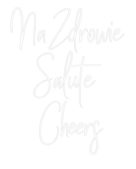 Custom Neon Sign Online Editor Na Zdrowie 
...