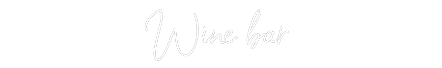 Custom Neon Sign Online Editor Wine bar