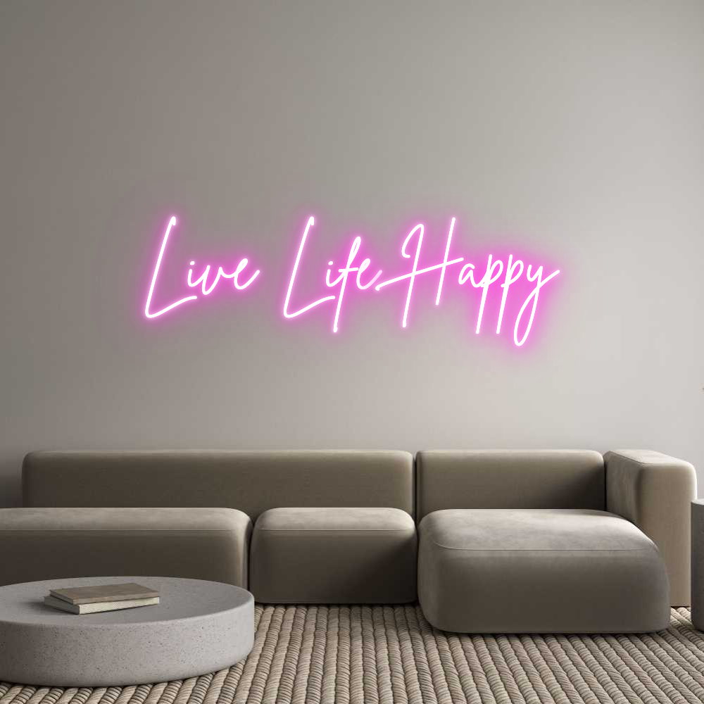 Custom Neon Sign Online Editor Live Life Happy