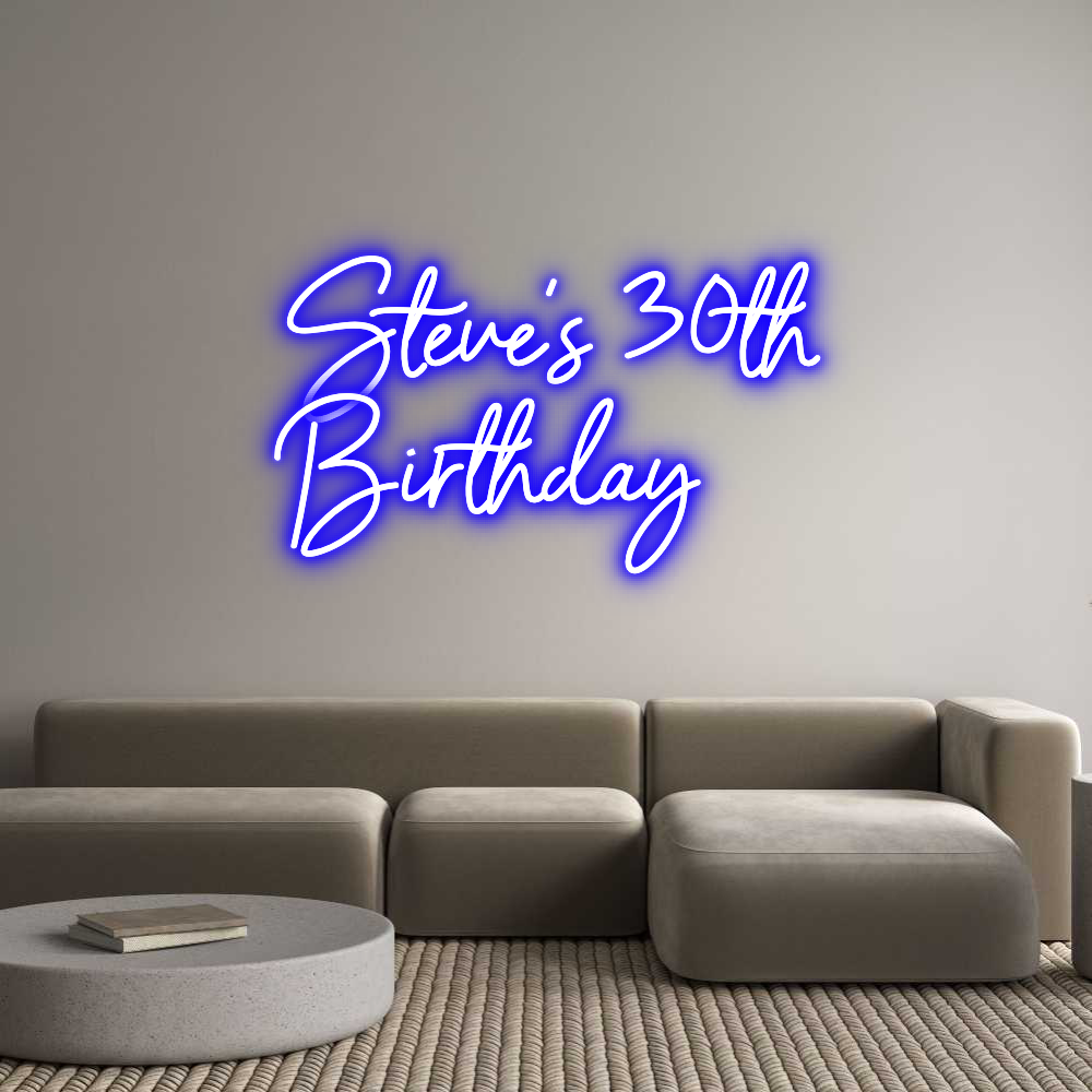 Custom Neon Sign Online Editor Steve's 30th...