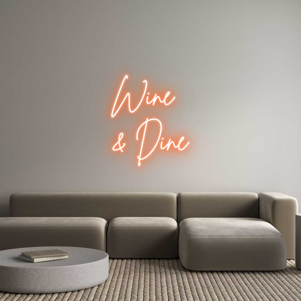 Custom Neon Sign Online Editor Wine
& Dine