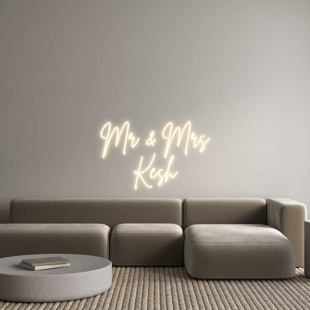 Custom Neon Sign Online Editor Mr & Mrs
Kesh
