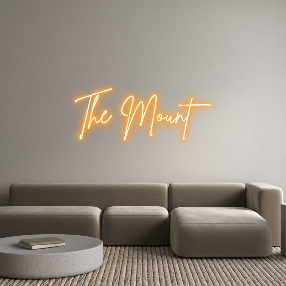 Custom Neon Sign Online Editor The Mount