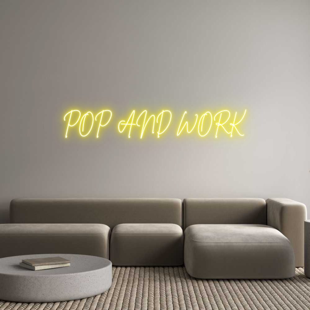 Custom Neon Sign Online Editor POP AND WORK
