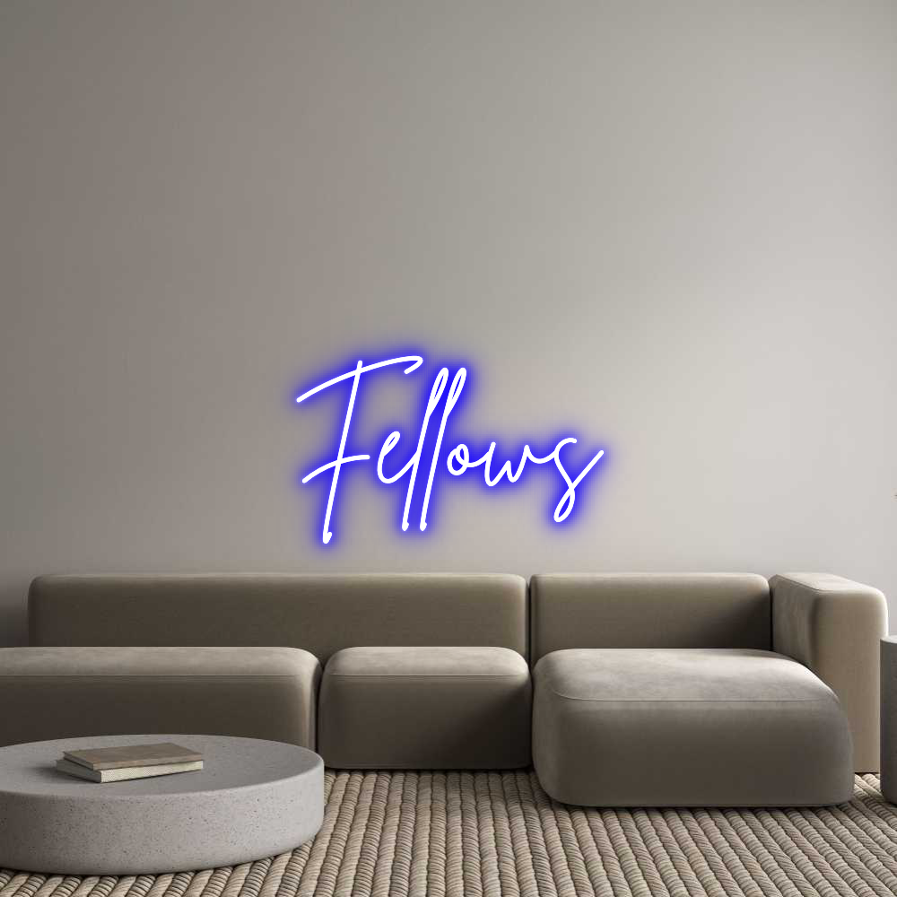 Custom Neon Sign Online Editor Fellows