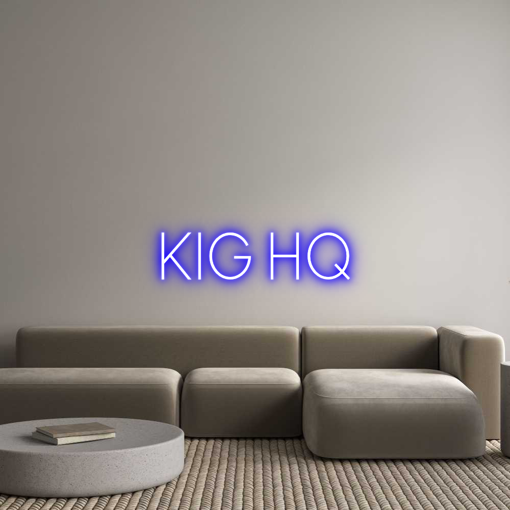 Custom Neon Sign Online Editor KIG HQ