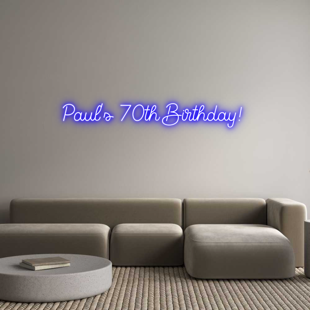 Custom Neon Sign Online Editor Paul’s 70th B...