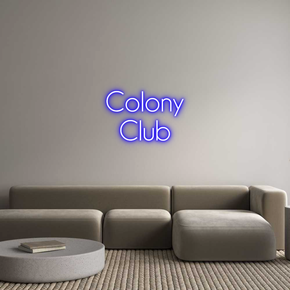 Editor online di insegne al neon personalizzate Colony
Club