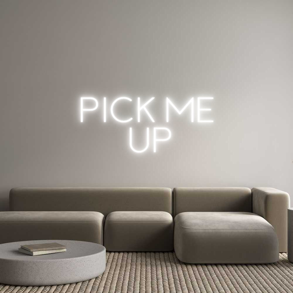 Custom Neon Sign Online Editor PICK ME 
   ...