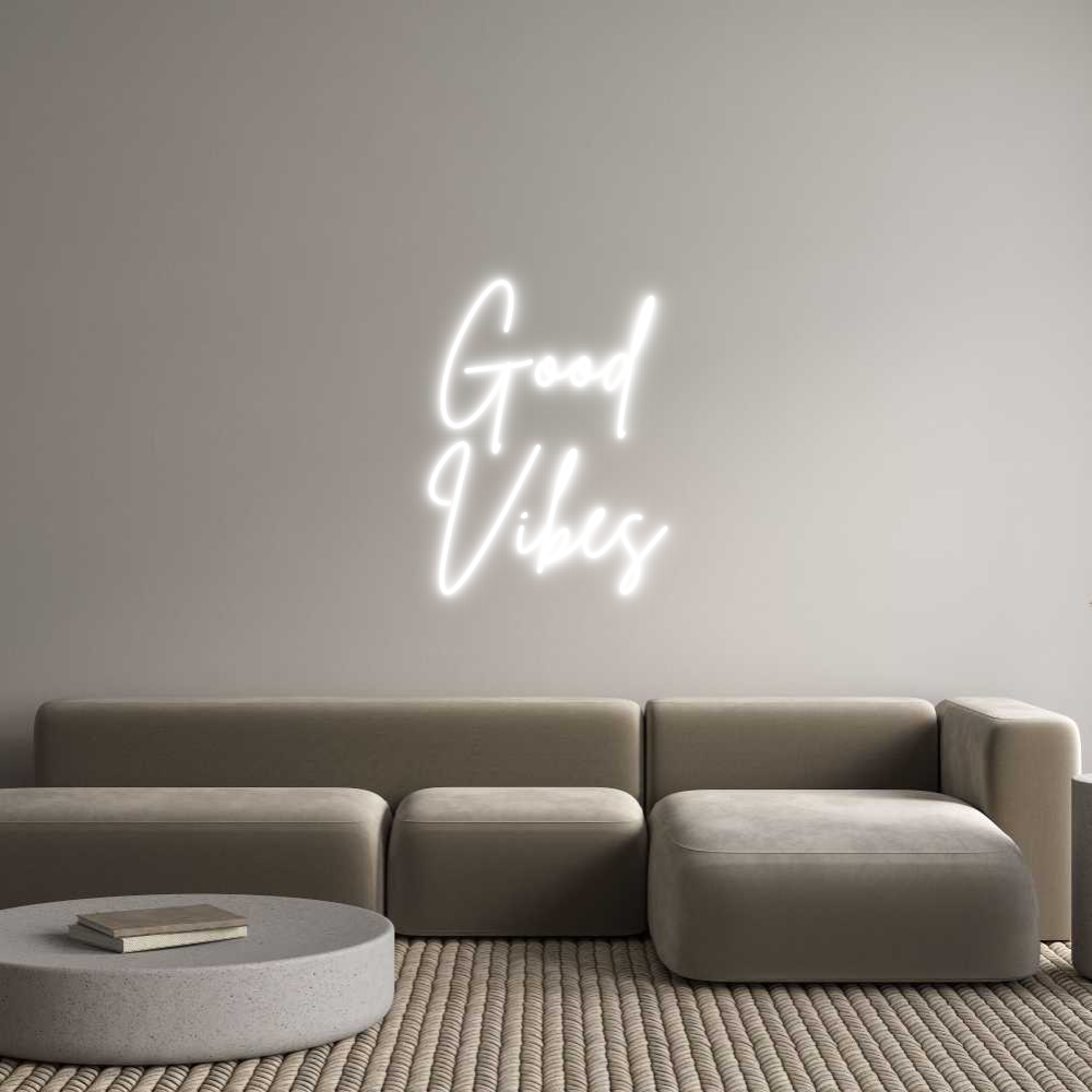 Custom Neon Sign Online Editor Good
Vibes