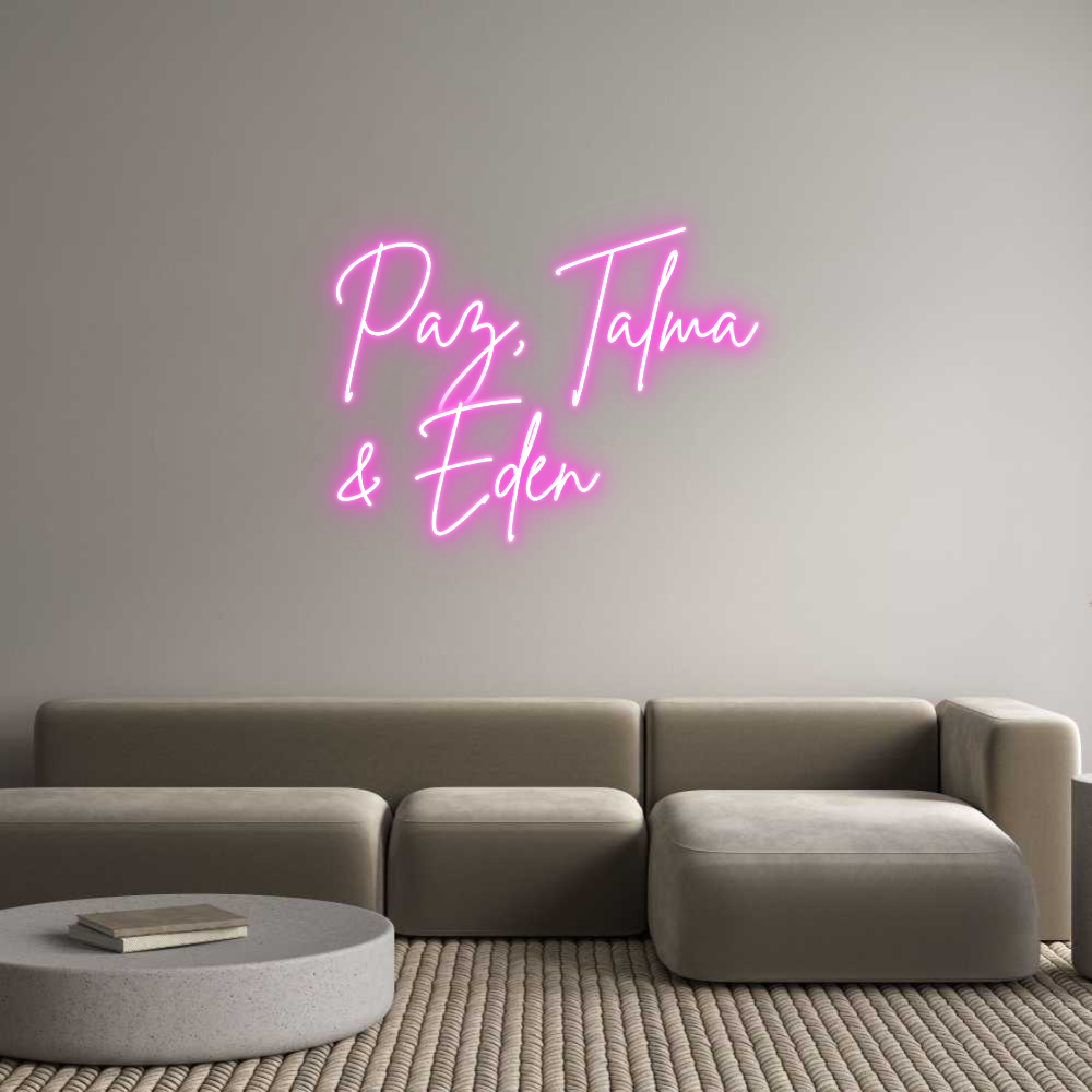 Custom Neon Sign Online Editor Paz, Talma
&...