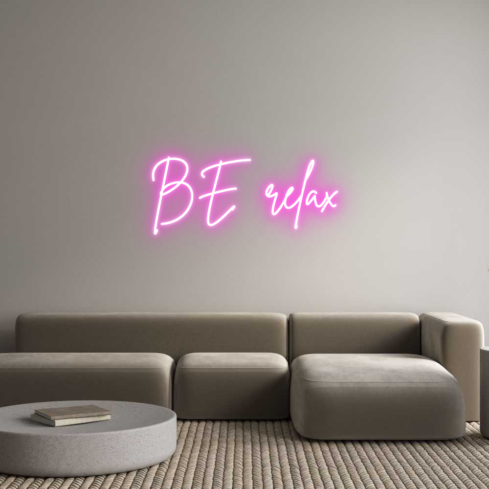 Custom Neon Sign Online Editor BE relax