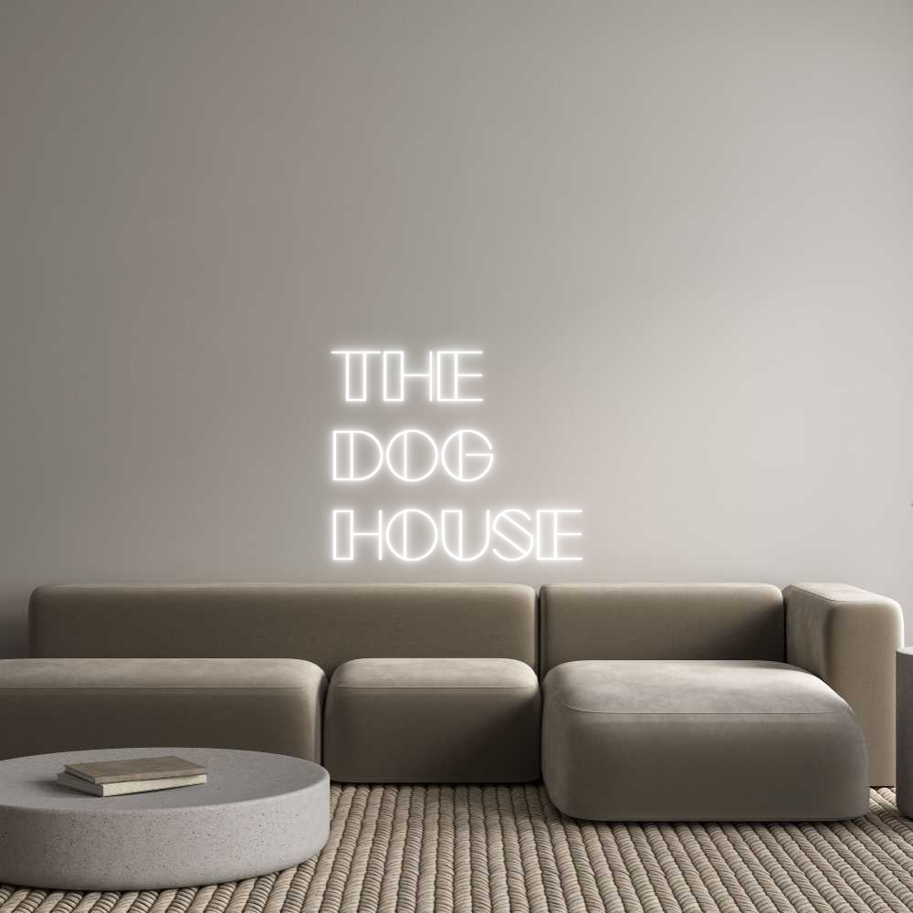Custom Neon Sign Online Editor The
Dog
House